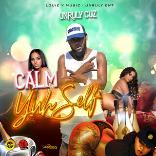 Calm Yuhself - Single