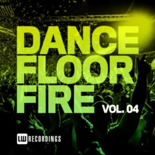 Dancefloor Fire, Vol. 04