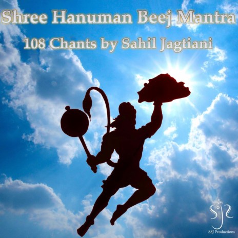 Shree Hanuman Beej Mantra (108 Chants)