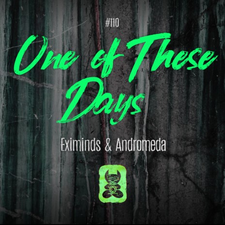 One of These Days (Radio Mix) ft. Andromeda | Boomplay Music