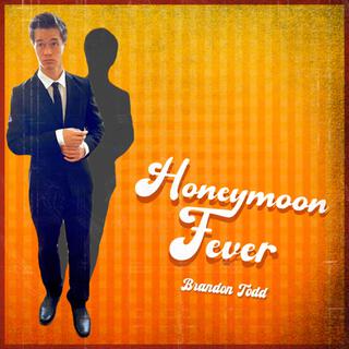 Honeymoon Fever lyrics | Boomplay Music