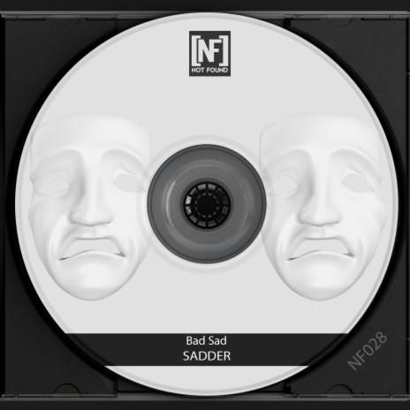 Bad Sad (Original Mix)