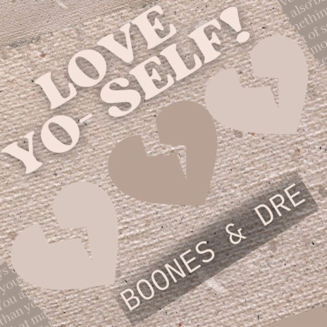 Love Yo Self ft. Andre Hillery | Boomplay Music