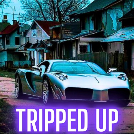 Tripped Up ft. Dark Web DJ | Boomplay Music