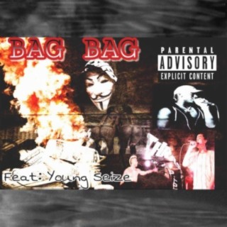 Bag Bag (feat. Young Seize)