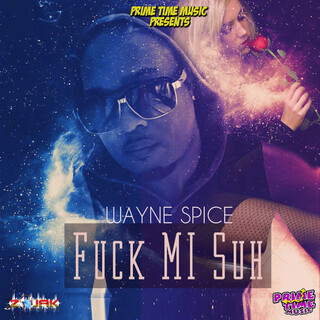 Fuck Mi Suh - Single