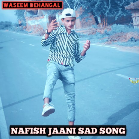 Nafish Jaani Sad Song (Mewati) | Boomplay Music