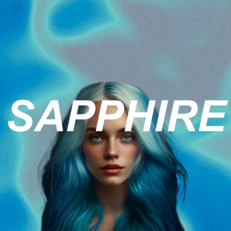 SAPPHIRE | Boomplay Music