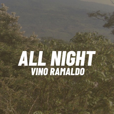 All Night | Boomplay Music