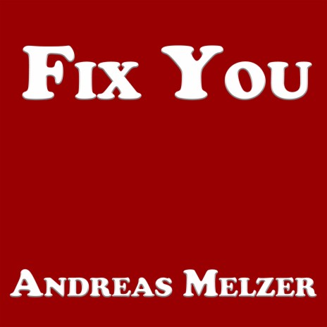 Fix You | Boomplay Music