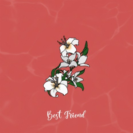 Best Friend ft. MOØN | Boomplay Music