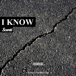 I Know lyrics | Boomplay Music