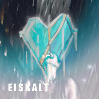 EISKALT