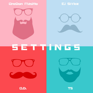 Settings (feat. T5, O.D. & Ej Stylez) - Single