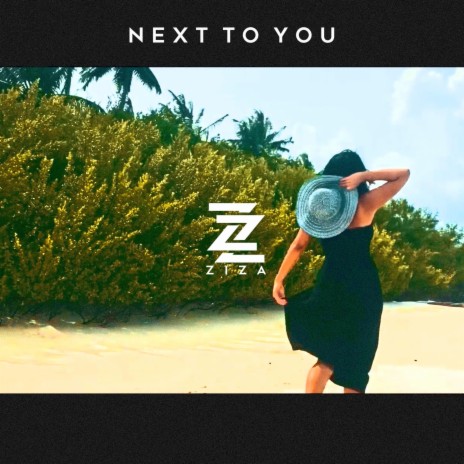 Next To You | Boomplay Music