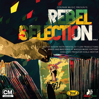 Rebel Selection Vol. 1