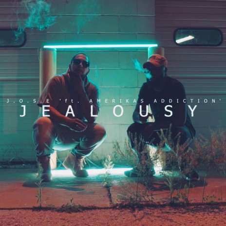 Jealousy (feat. Amerikas Addiction)