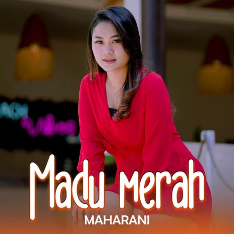 Madu Merah | Boomplay Music