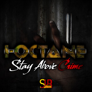 Stay Above Crime - Single