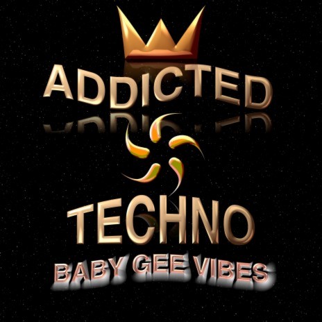 Addicted Techno | Boomplay Music