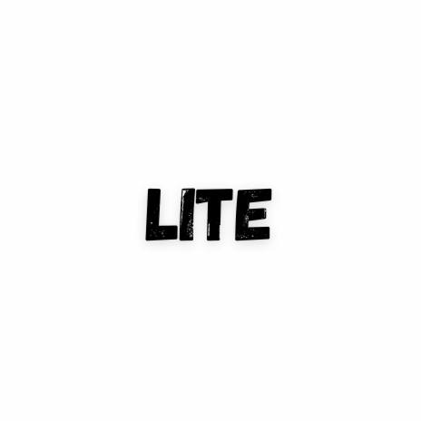 Lite | Boomplay Music