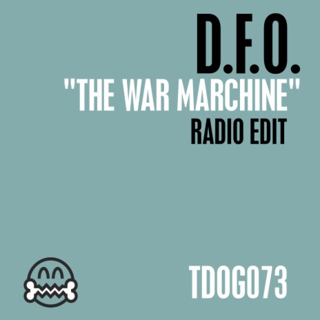 The War Machine (Radio Edit) | Boomplay Music