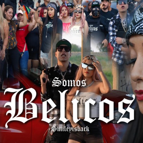 Somos Belicos | Boomplay Music