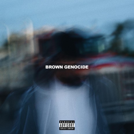 Brown Genocide | Boomplay Music