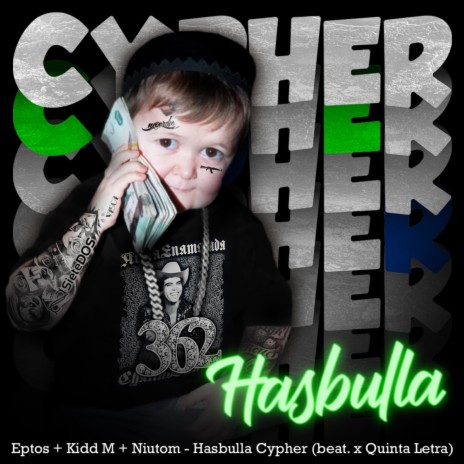 Hasbulla Cypher ft. Eptos Uno, Niutom NTM & Rafa Pro
