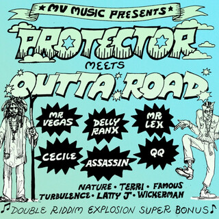 MV Music Presents Protector Meets Outta Road