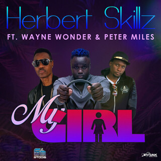 My Girl (Feat. Wayne Wonder & Peter Miles)