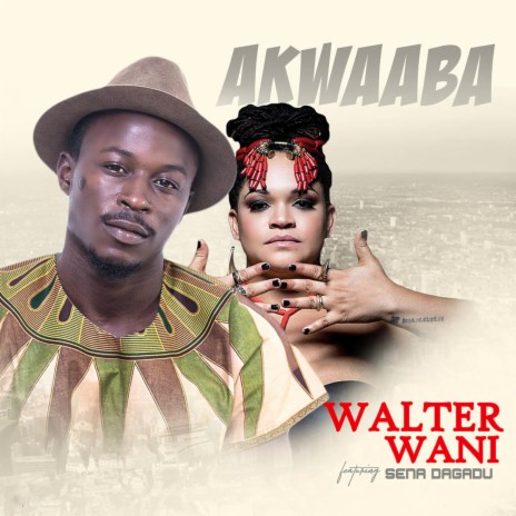Akwaaba (feat. Sena Dagadu) | Boomplay Music