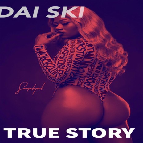 True Story | Boomplay Music