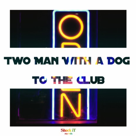 To The Club (Original Mix) | Boomplay Music