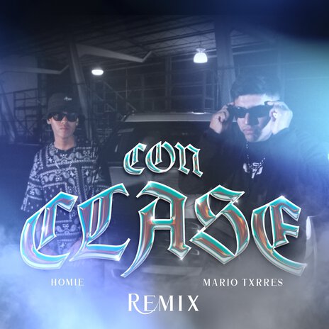 Con Clase (Remix) ft. Mario Txrres | Boomplay Music