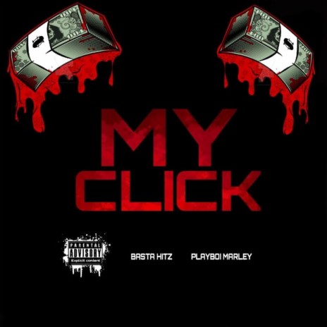 My Click ft. Playboi Marley | Boomplay Music