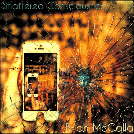 Shattered Consciousness | Boomplay Music