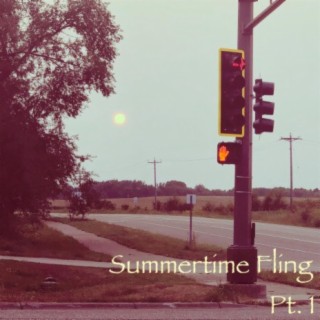 Summertime Fling, Pt. 1