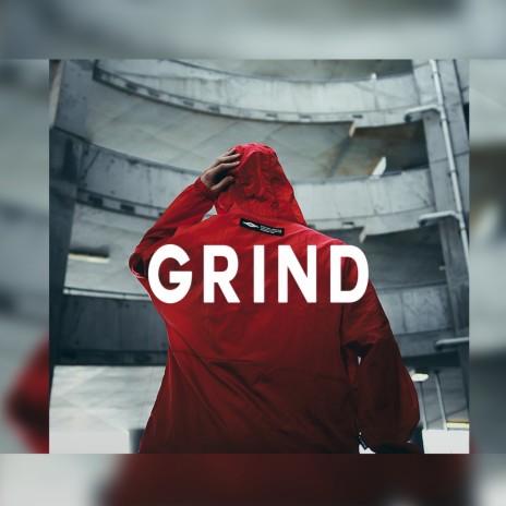 Grind | Boomplay Music