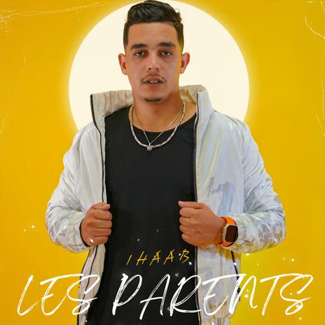 LES PARENTS | Boomplay Music