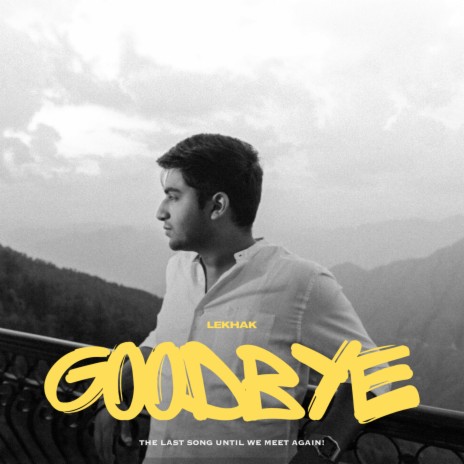 Goodbye | Boomplay Music