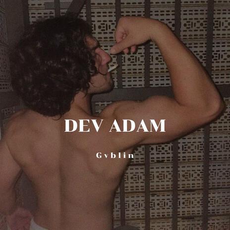 DEV ADAM | Boomplay Music