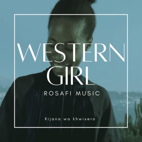 WESTERN GIRL | Boomplay Music