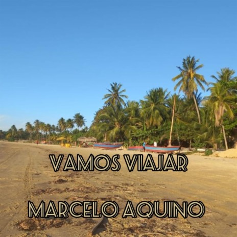 Vamos Viajar (Acoustic) | Boomplay Music