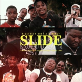 Slide (feat. V Money)