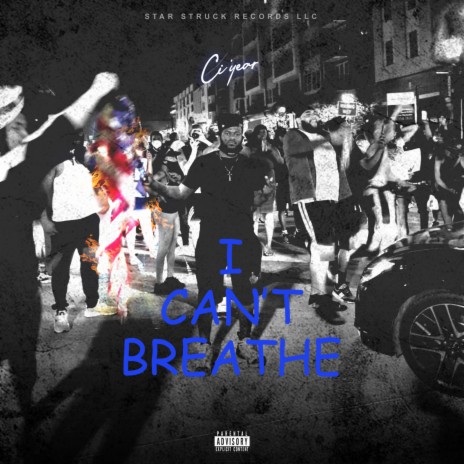 I Can't Breathe | Boomplay Music