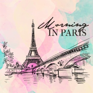 Morning In Paris: Jazz Café Ambience, Cozy Coffee Shop Music, Relaxing French Jazz