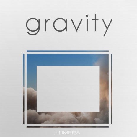 Gravity | Boomplay Music