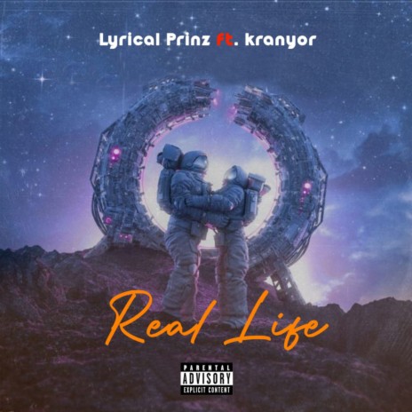 Real Life ft. Kranyor | Boomplay Music