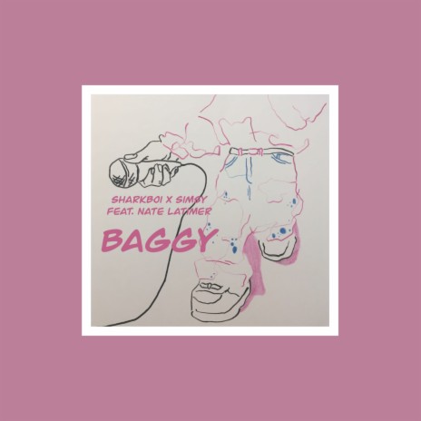 Baggy ft. Nate Latimer | Boomplay Music